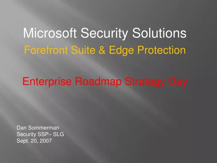 microsoft security solutions forefront suite edge protection enterprise roadmap strategy day