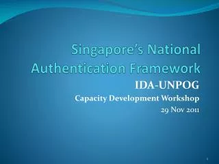 Singapore’s National Authentication Framework