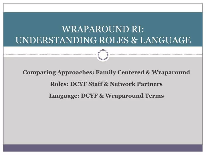 wraparound ri understanding roles language