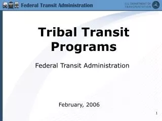 Tribal Transit Programs