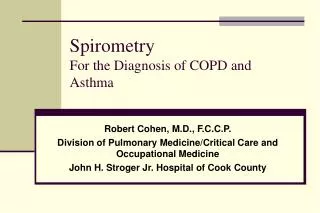 Spirometry For the Diagnosis of COPD and Asthma