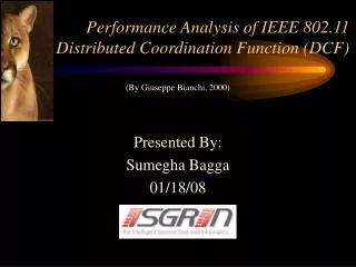 Performance Analysis of IEEE 802.11 Distributed Coordination Function (DCF)