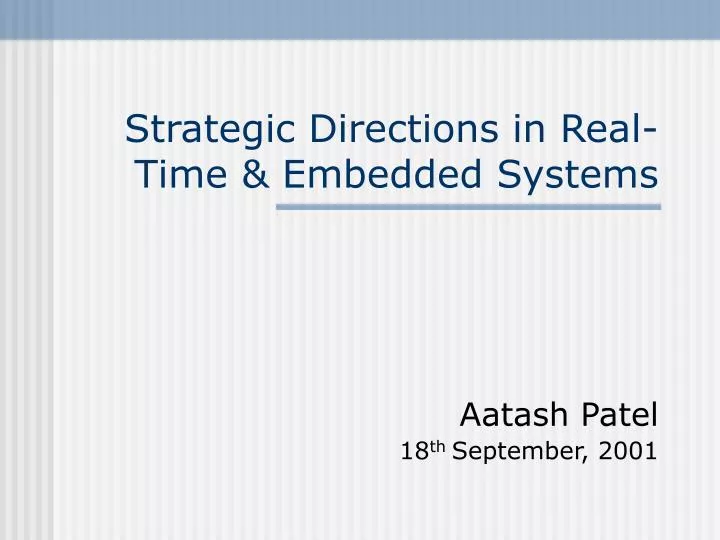 strategic directions in real time embedded systems