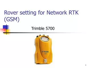 Rover setting for Network RTK (GSM)