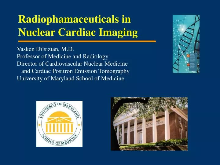 radiophamaceuticals in nuclear cardiac imaging