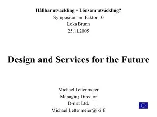 Design and Services for the Future
