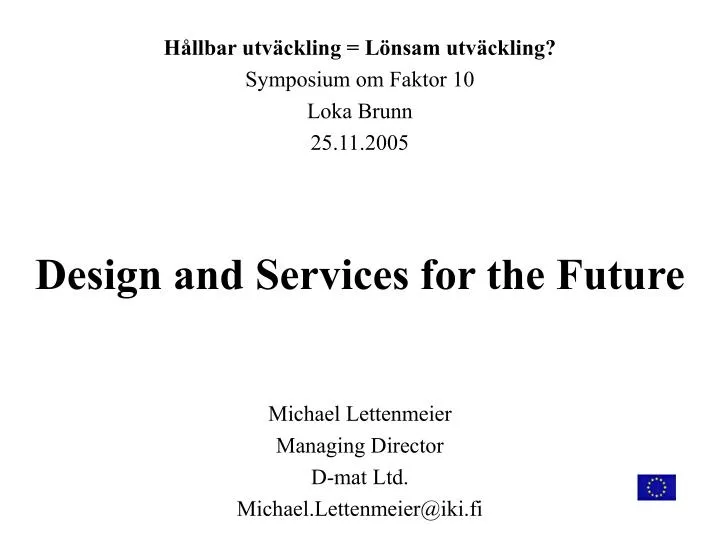 design and services for the future