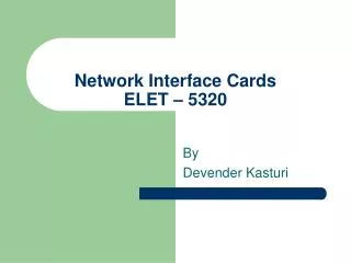 Network Interface Cards ELET – 5320