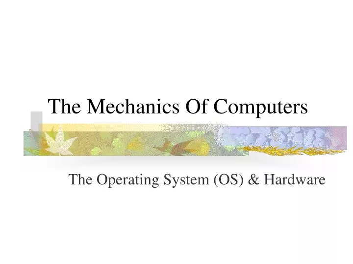 the mechanics of computers