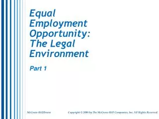 Equal Employment Opportunity: The Legal Environment