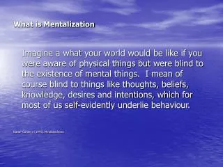 What is Mentalization