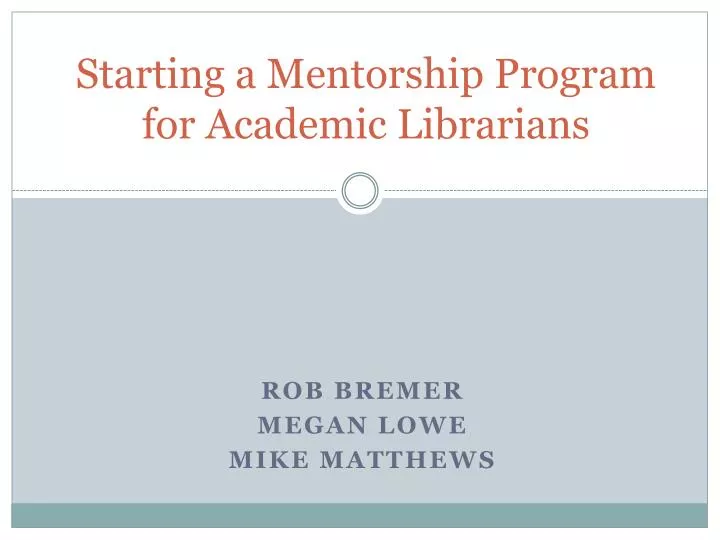 starting a mentorship program for academic librarians