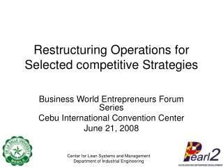 Restructuring Operations for Selected competitive Strategies