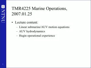 TMR4225 Marine Operations, 2007.01.25