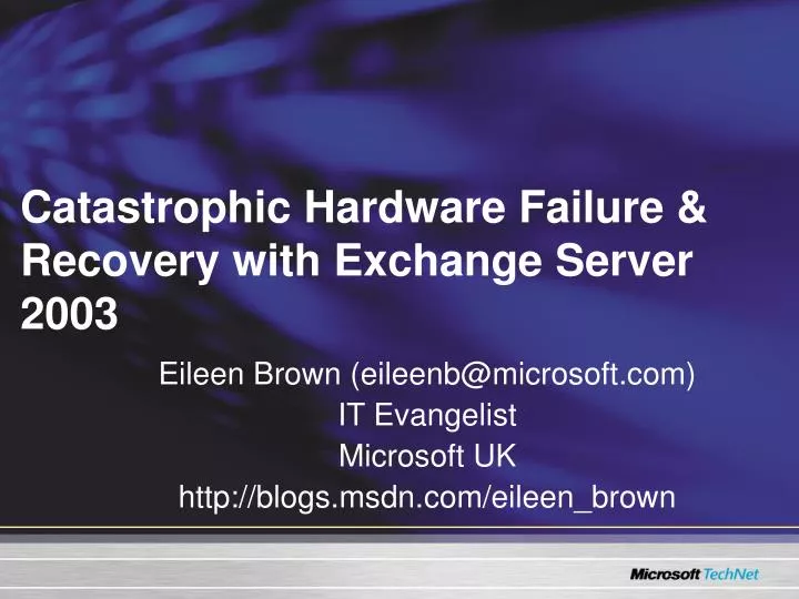 catastrophic hardware failure recovery with exchange server 2003