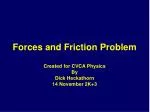 Forces and Friction Problem - slide 1