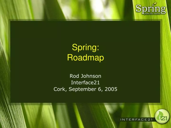 spring roadmap