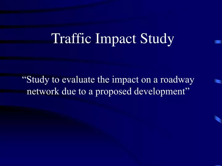 traffic impact study