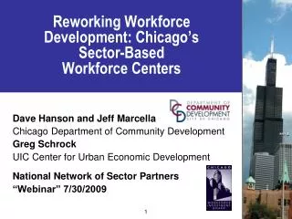 Reworking Workforce Development: Chicago’s Sector-Based Workforce Centers
