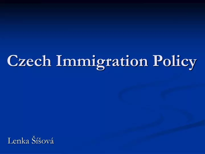 czech immigration policy