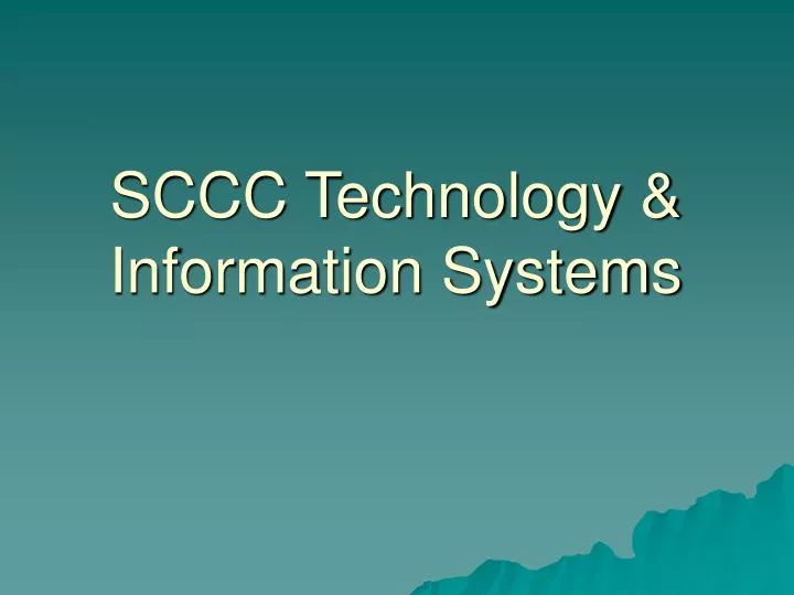 sccc technology information systems