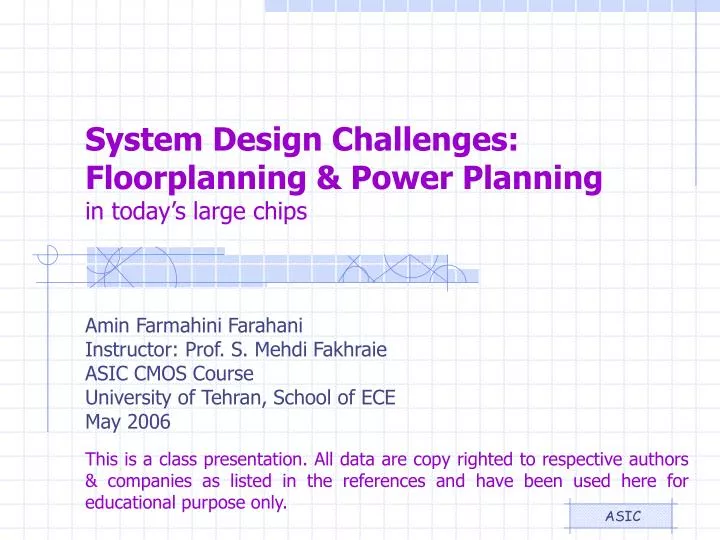 system design challenges floorplanning power planning in today s large chips