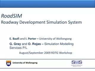 RoadSIM Roadway Development Simulation System