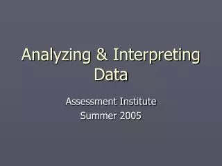 Analyzing &amp; Interpreting Data