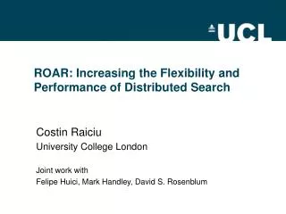ROAR: Increasing the Flexibility and Performance of Distributed Search