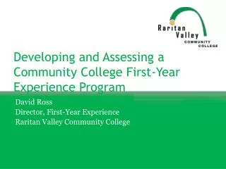 Developing and Assessing a Community College First-Year Experience Program