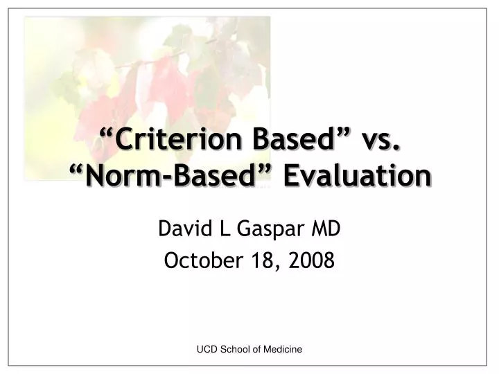 criterion based vs norm based evaluation