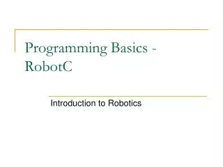 Programming Basics - RobotC
