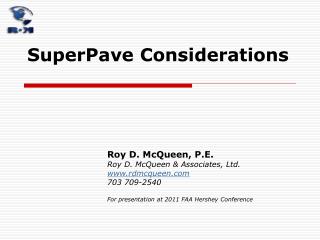 SuperPave Considerations