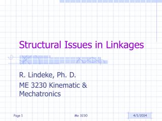Structural Issues in Linkages