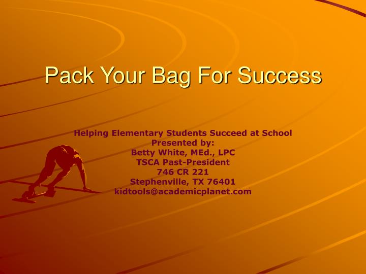 pack your bag for success