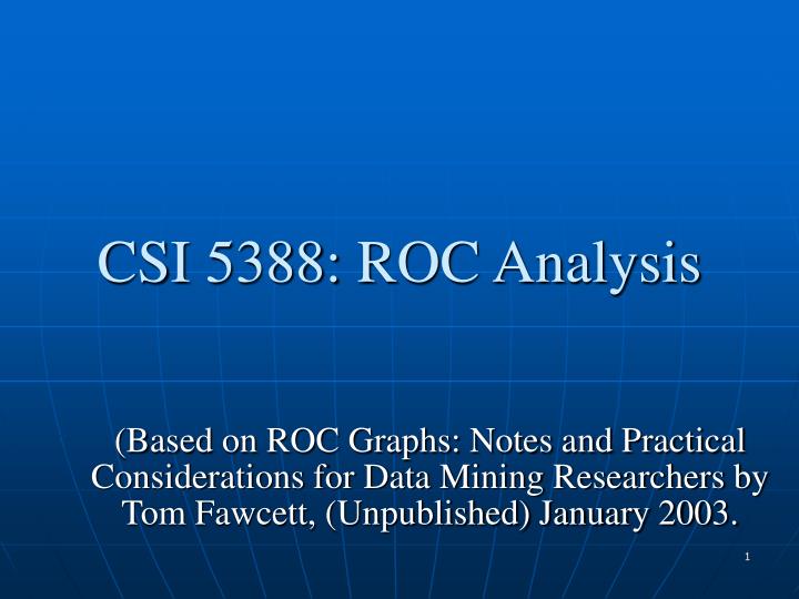 csi 5388 roc analysis