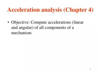 Acceleration analysis (Chapter 4)