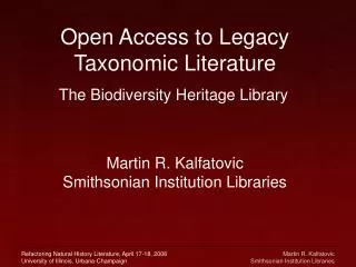 Open Access to Legacy Taxonomic Literature