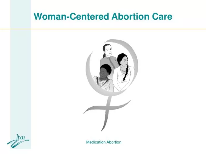 woman centered abortion care