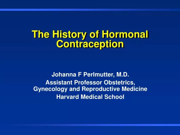the history of hormonal contraception