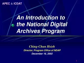 An Introduction to the National Digital Archives Program