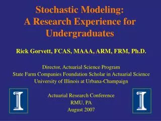 Stochastic Modeling: A Research Experience for Undergraduates