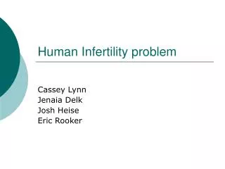 Human Infertility problem