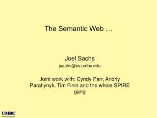 The Semantic Web …