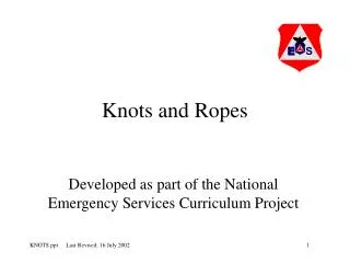Knots and Ropes