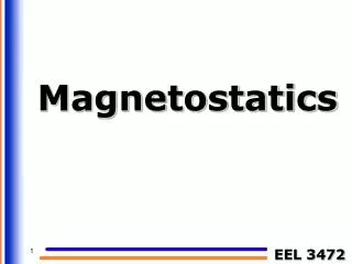 Magnetostatics