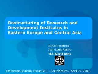 Restructuring of Research and Development Institutes in Eastern Europe and Central Asia
