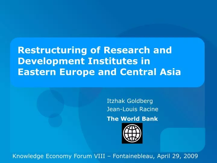 restructuring of research and development institutes in eastern europe and central asia