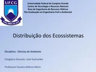 Distribuição dos Ecossistemas