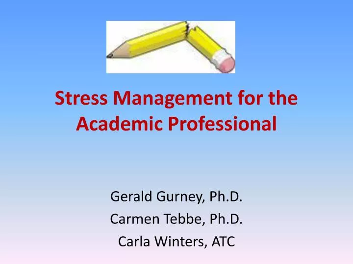 stress management for the academic professional